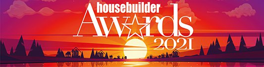 Housebuilder Awards 2021